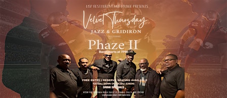 LISP Restaurant and Lounge Velvet Thursdays f./ Phaze II at 6339 Allentown Rd – Temple Hills, MD