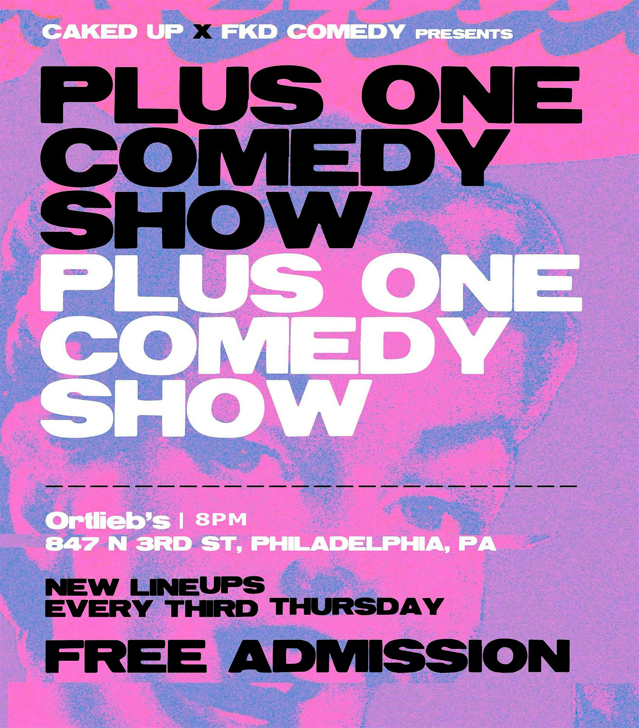 Plus One Comedy Show at Ortlieb’s – Philadelphia, PA