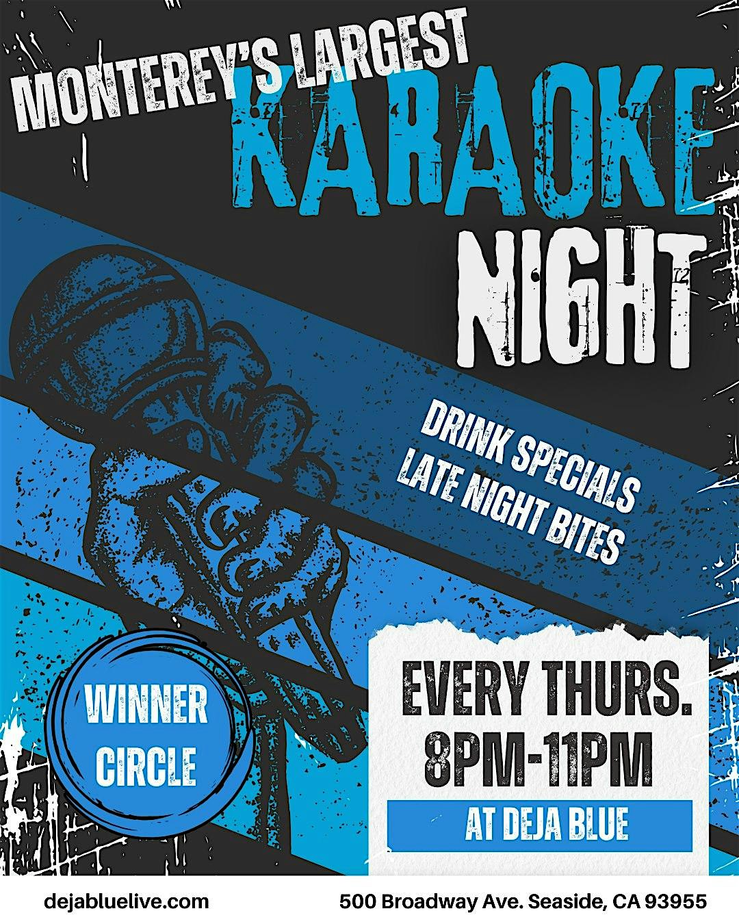 Karaoke Thursdays at Deja Blue – Seaside, CA