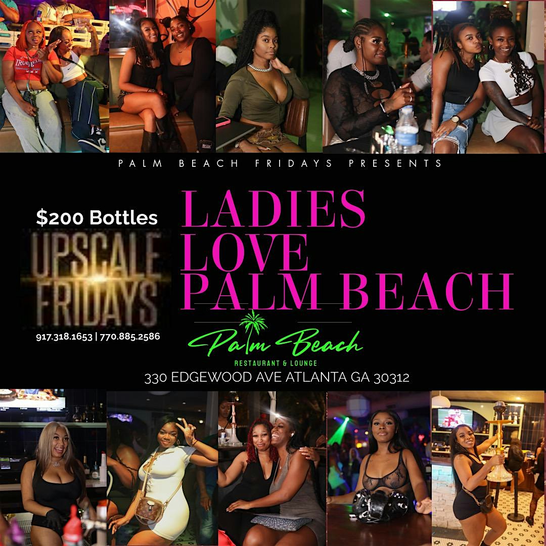 Palm Beach Fridays at 330 Edgewood Ave SE – Atlanta, GA