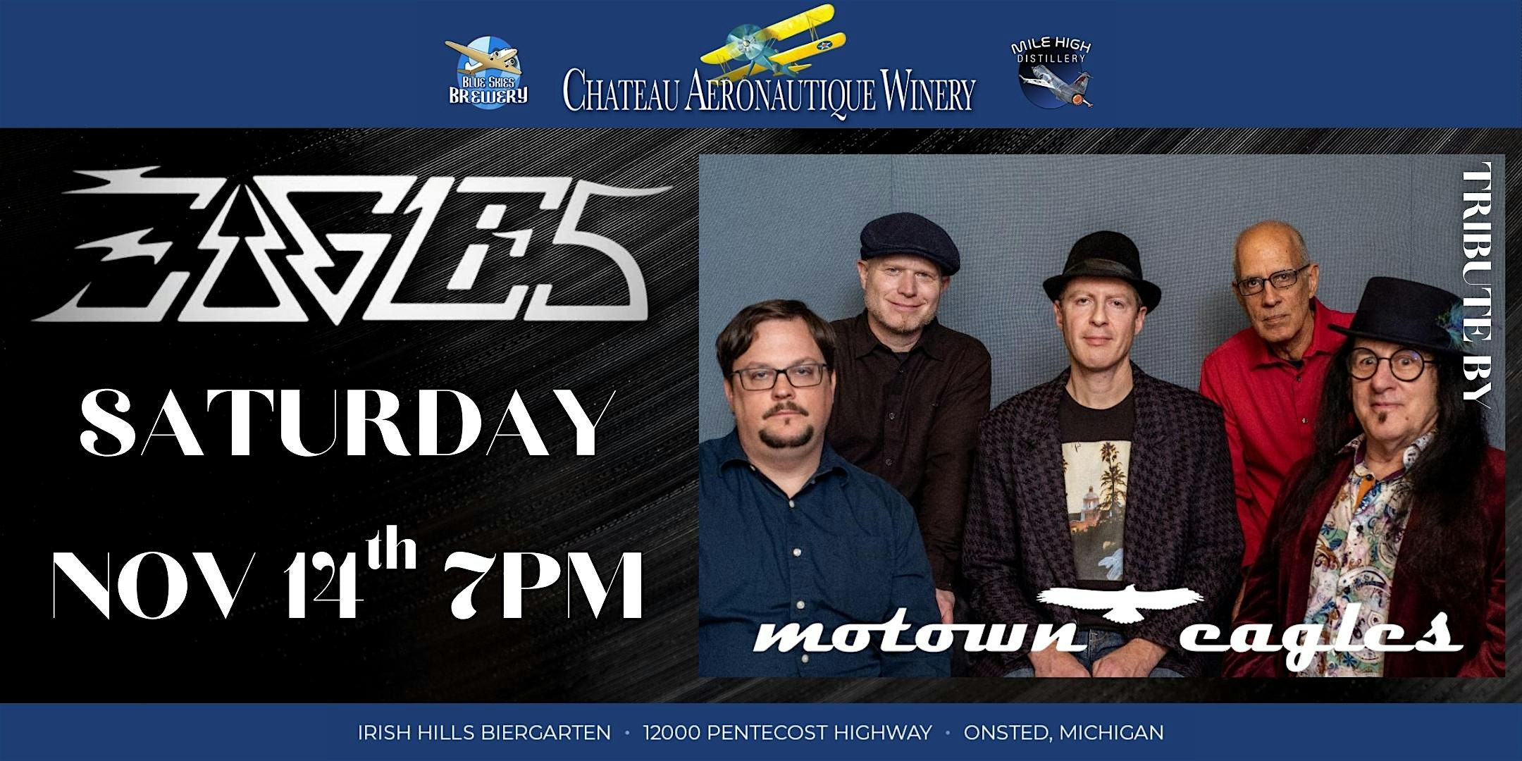 Eagles Tribute by Motown Eagles at Chateau Aeronautique Winery, Blue Skies Brewery & Mile High Distillery – Onsted, MI