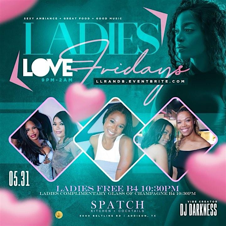 Ladies ❤️ R&B @ SPATCH Addison at Spatch Kitchen and Cocktails – Dallas, TX