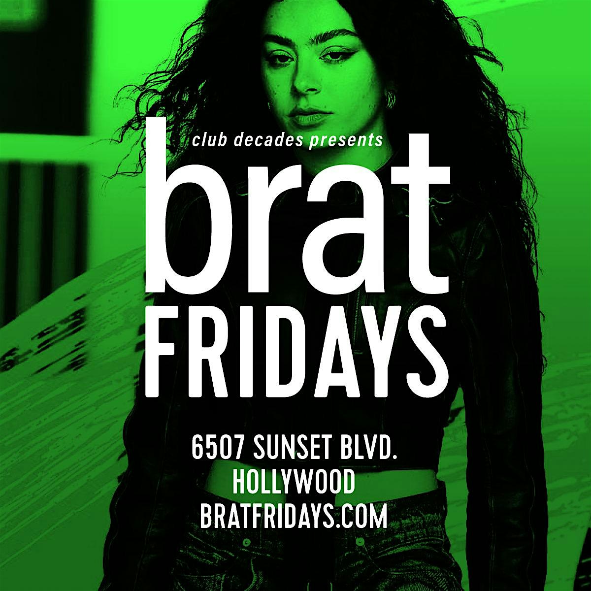 Brat Fridays Annual Pass at Warwick – Los Angeles, CA