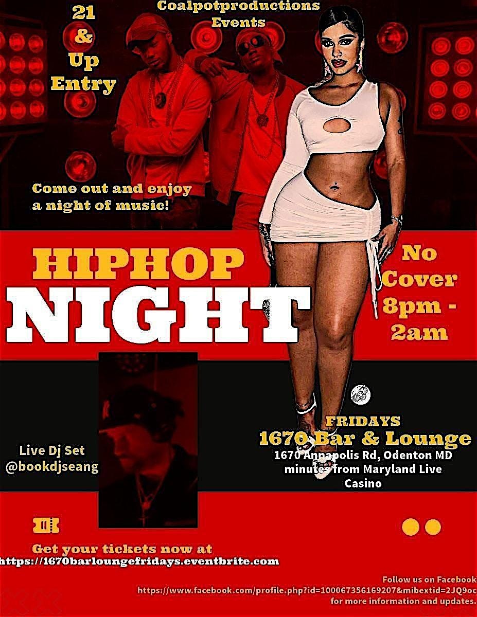 Friday Night Hip Hop Party at 1670 Annapolis Rd – Odenton, MD