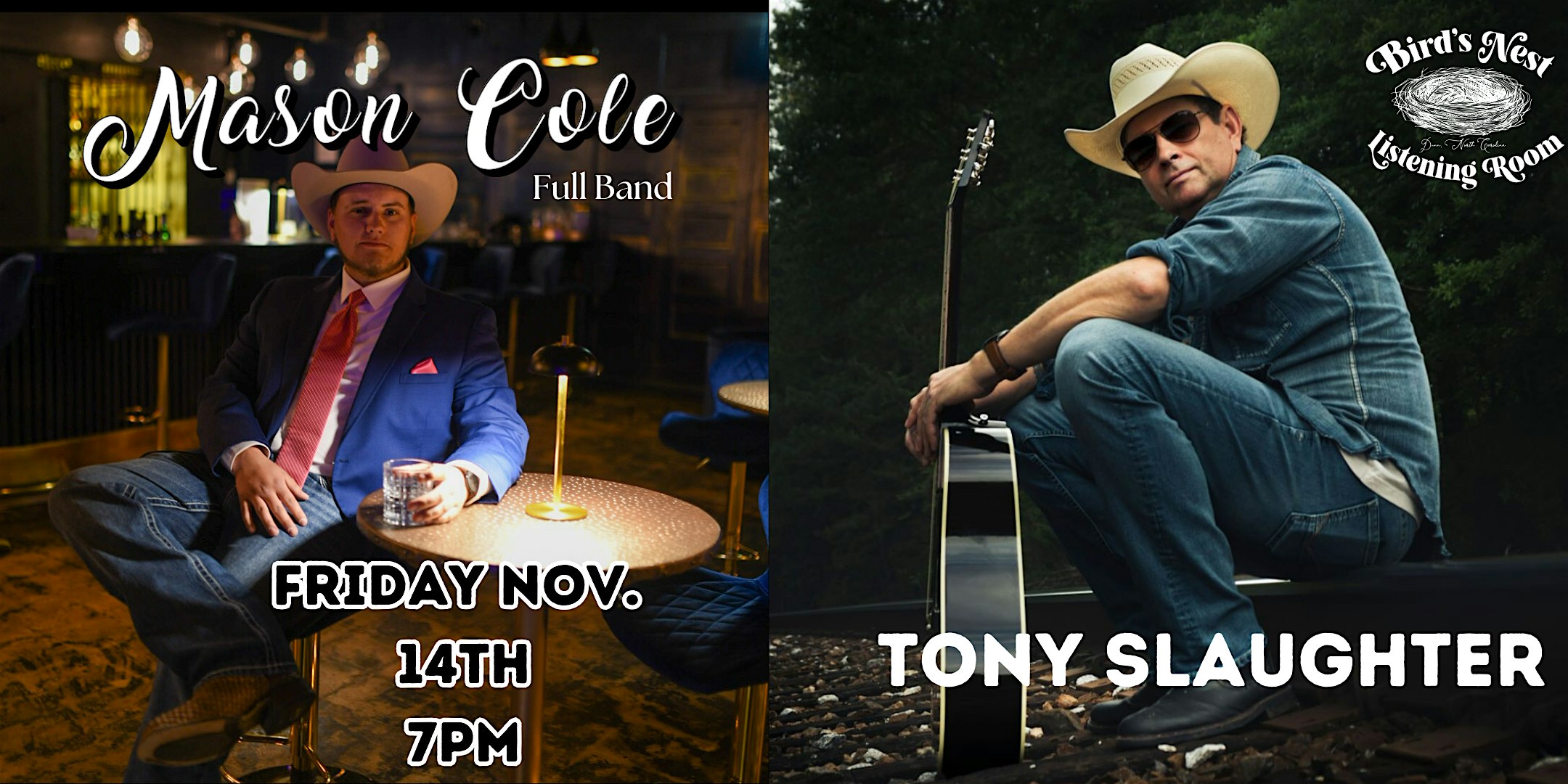 Mason Cole (full band) with Tony Slaughter at Bird’s Nest – Dunn at 311 E Broad St – Dunn, NC