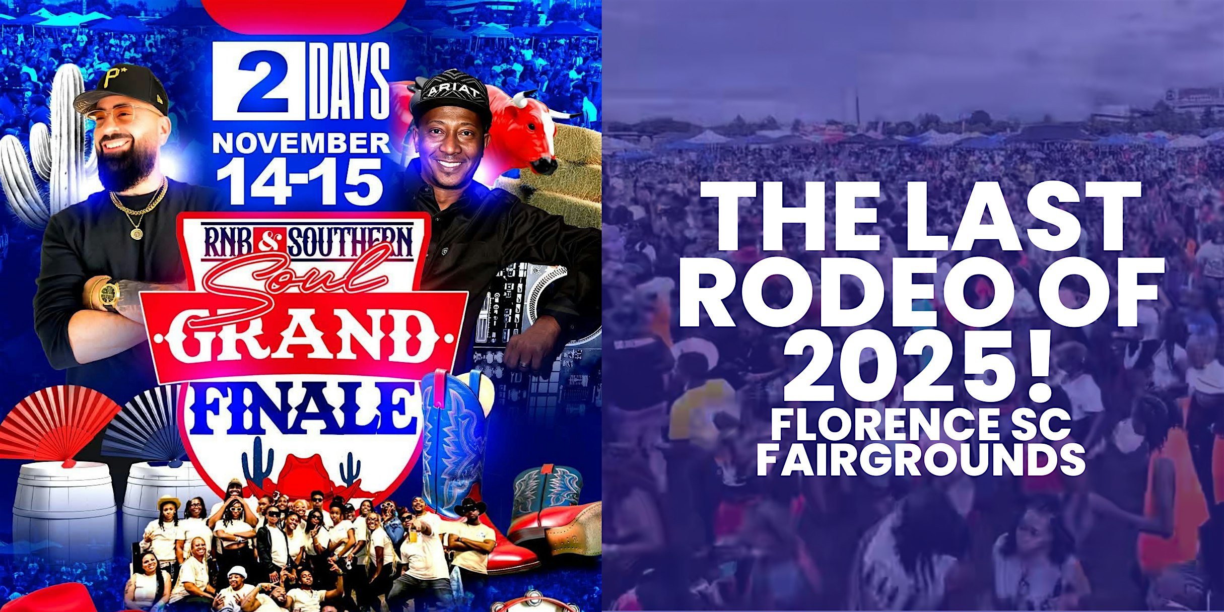 The RNB + SOUTHERN SOUL RODEO! 2025 GRAND FINALE! Florence, South Carolina at ECF fairgrounds – Florence, SC