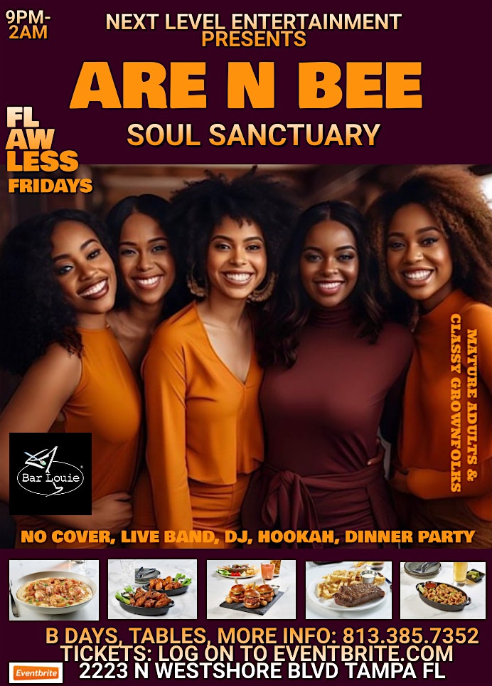 are & bee SOUL SANCTUARY: flawless fridays for MATURE ADULTS & GRN FLKS at 2223 N Westshore Blvd – Tampa, FL