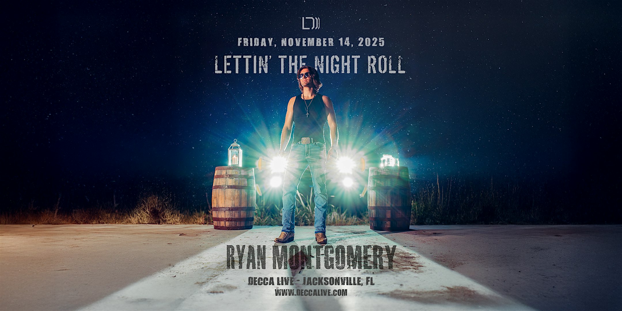 Ryan Montgomery’s Lettin’ The Night Roll Tour | 11.14.25 at Decca Live – Jacksonville, FL