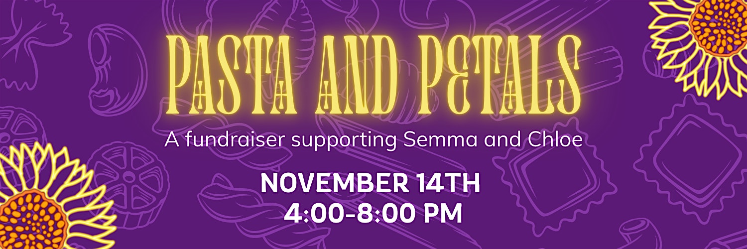 Pasta & Petals: A Fundraiser Supporting Semma and Chloe at BizStarts Community Market – Milwaukee, WI
