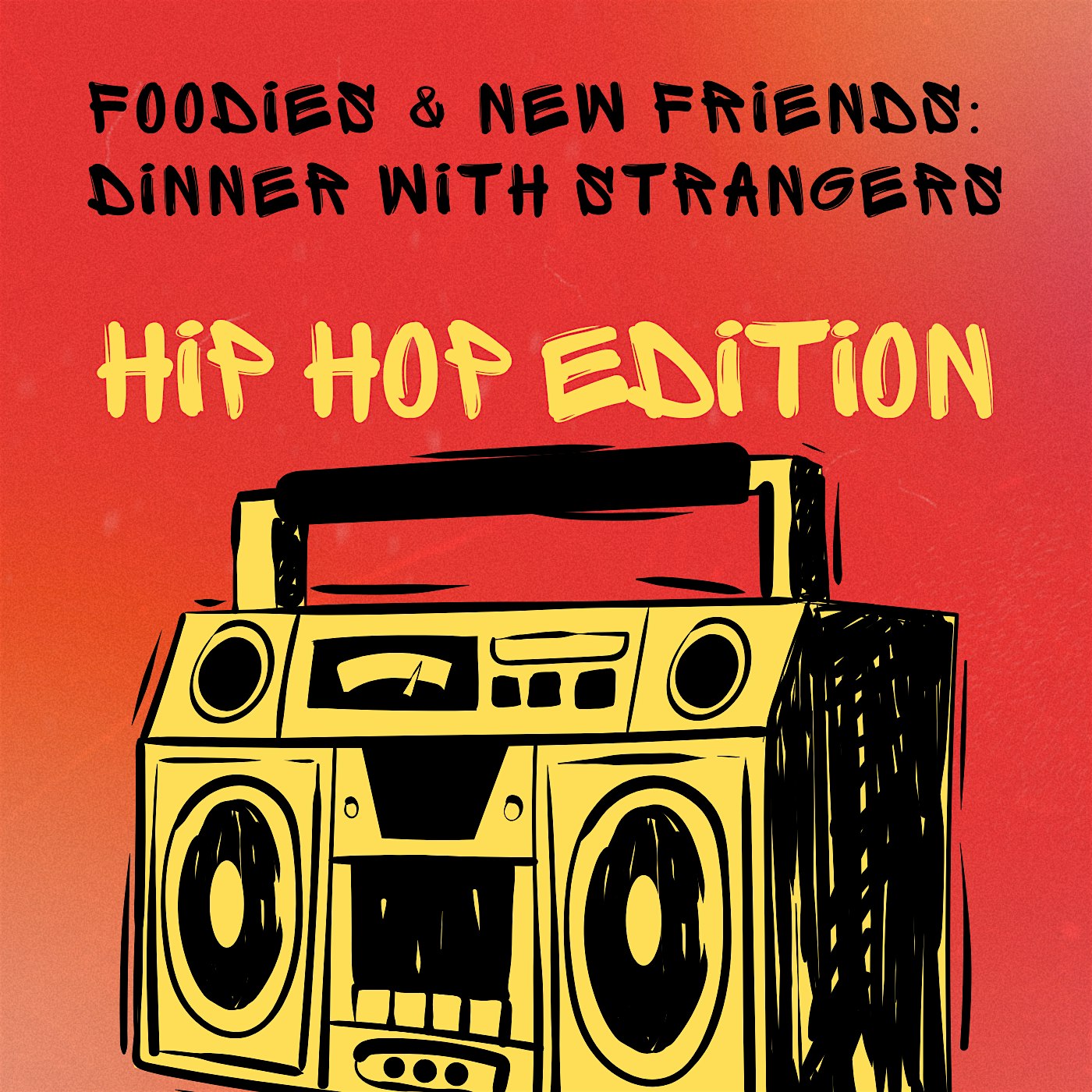 Foodies & New Friends Detroit | Dinner with Strangers – Hip Hop Fans at Restaurant of the Week – Detroit, MI