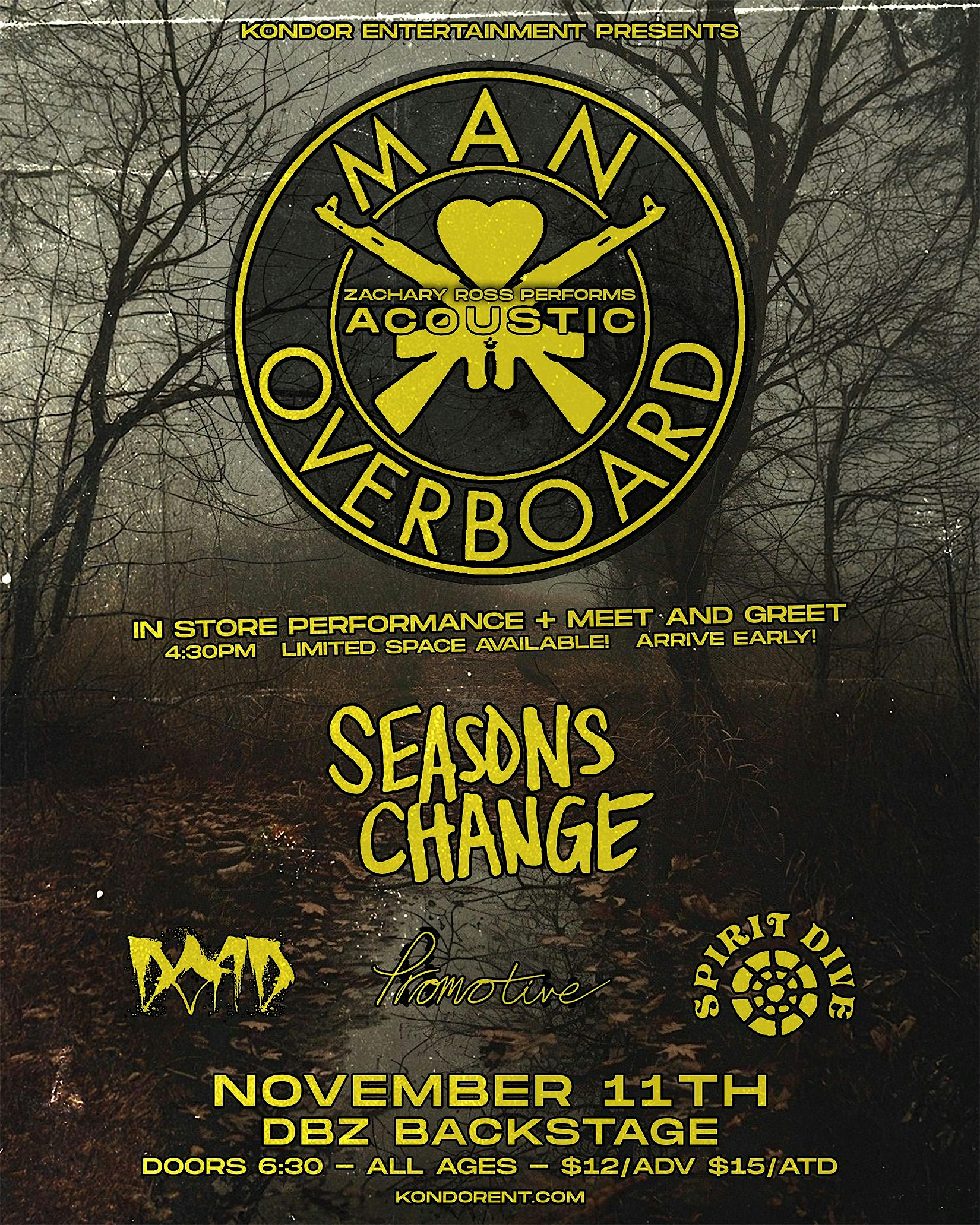 DBZ BACKSTAGE & KONDOR ENT PRESENTS: MAN OVERBOARD at 317 W 6th St – Corona, CA