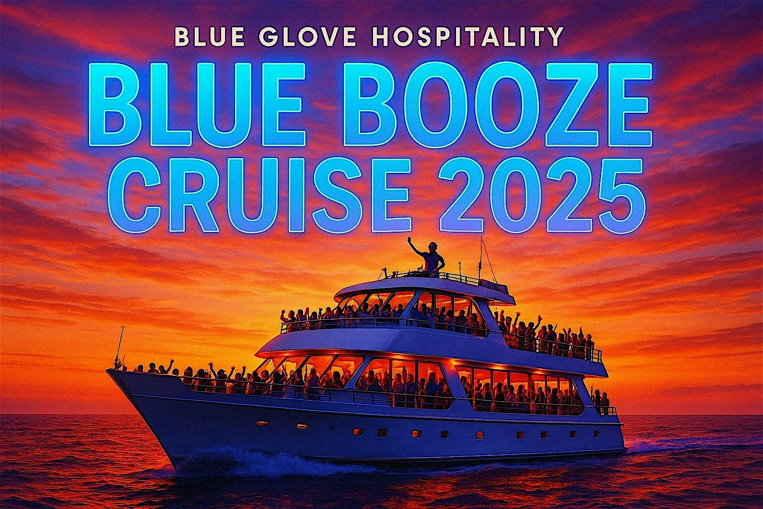 BLUE BOOZE CRUISE 2025 | NYC (Open Bar Available!) at Skyport Marina – New York, NY
