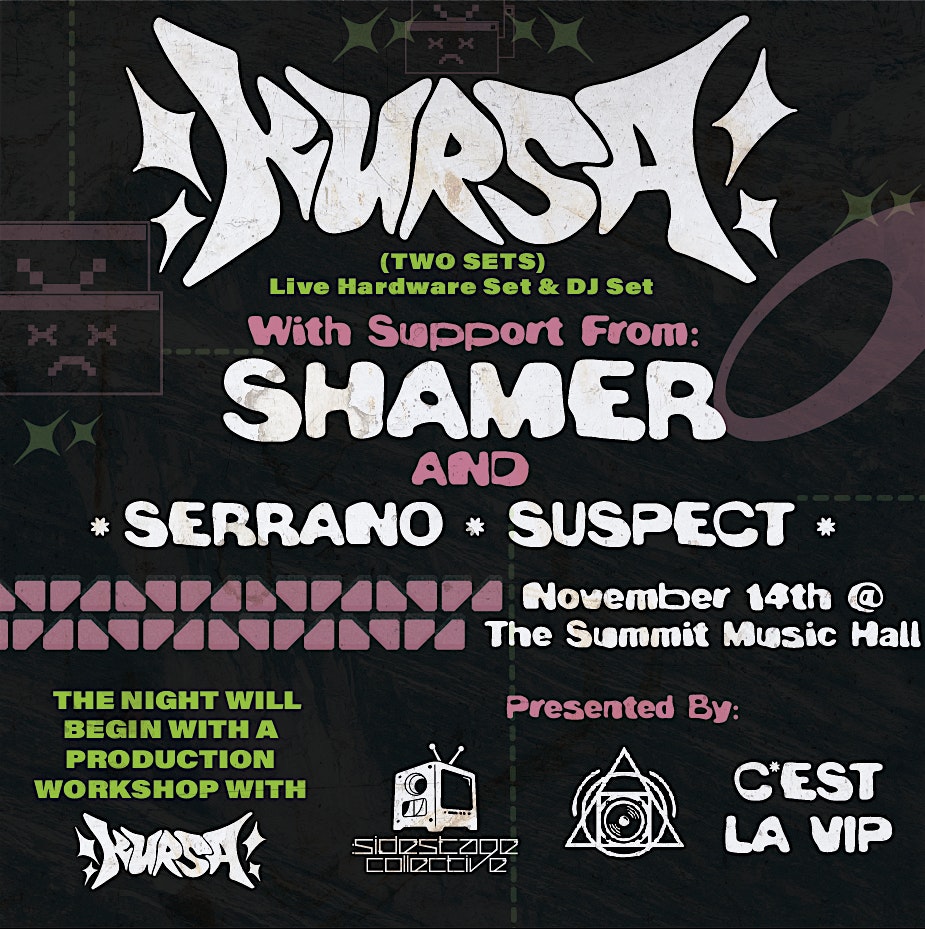 Kursa (DJ + Live Hardware set), Shamer, Serrano & Suspect – Nov 14th at The Summit Music Hall – Columbus, OH