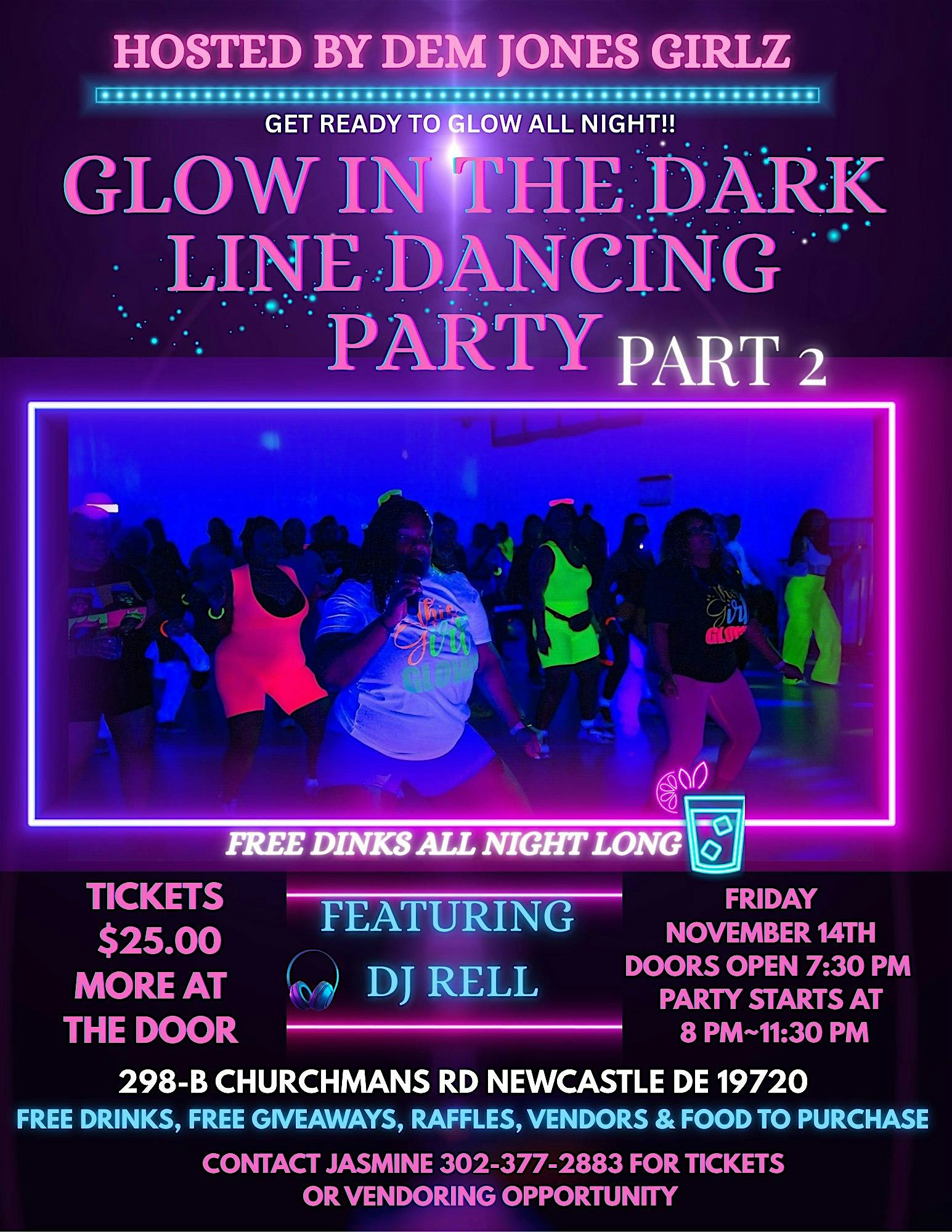 Glow In The Dark Line Dancing Party! Part 2 at 298-B Churchmans Rd – New Castle, DE