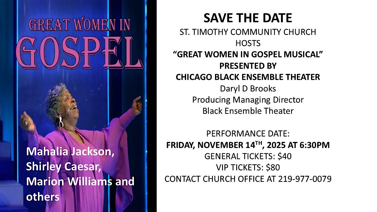 Great Women in Gospel Play at St Timothy Community Church – Gary, IN