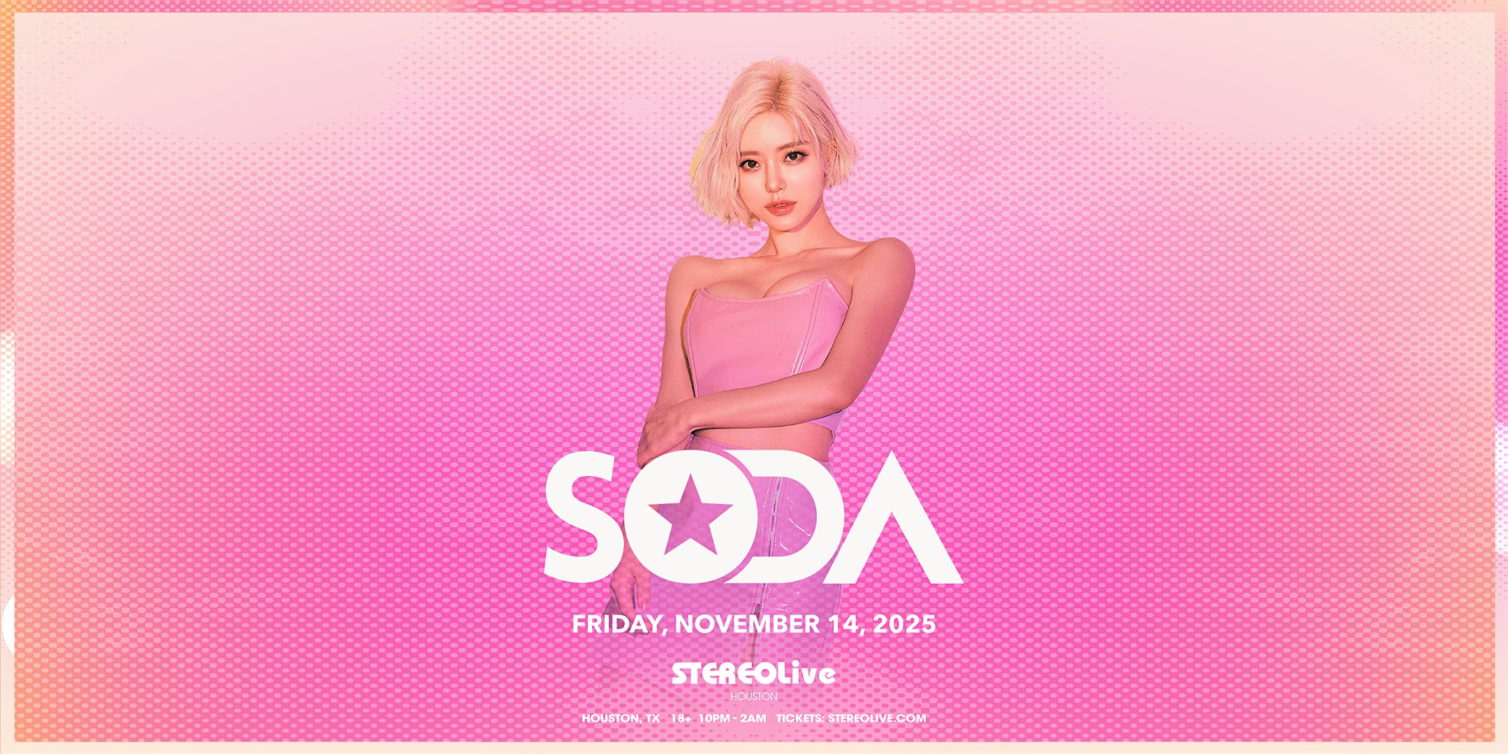 DJ SODA – Stereo Live Houston at Stereo Live Houston – Houston, TX