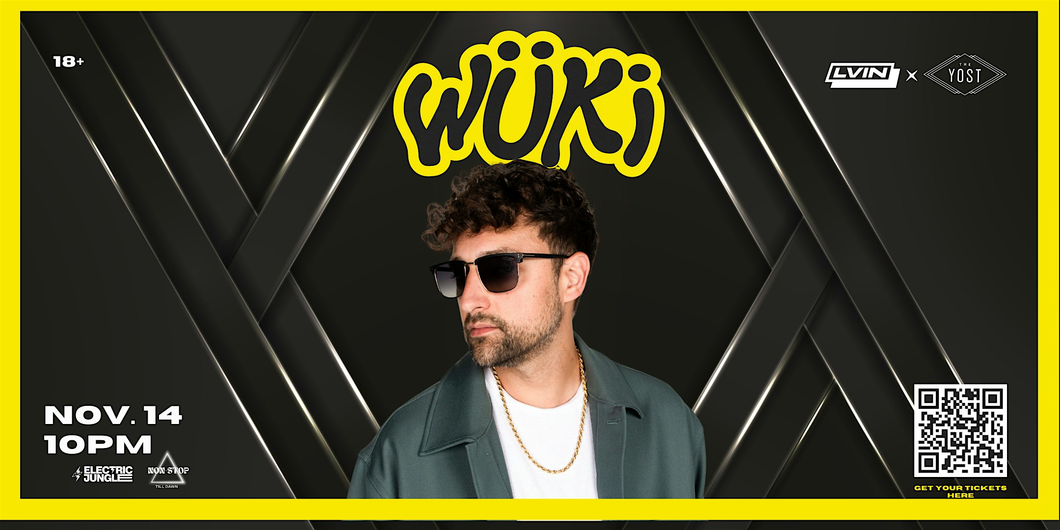 NON STOP x LVIN PRESENTS: WUKI — SPRING BREAK WARM-UP at Yost Theater – Santa Ana, CA