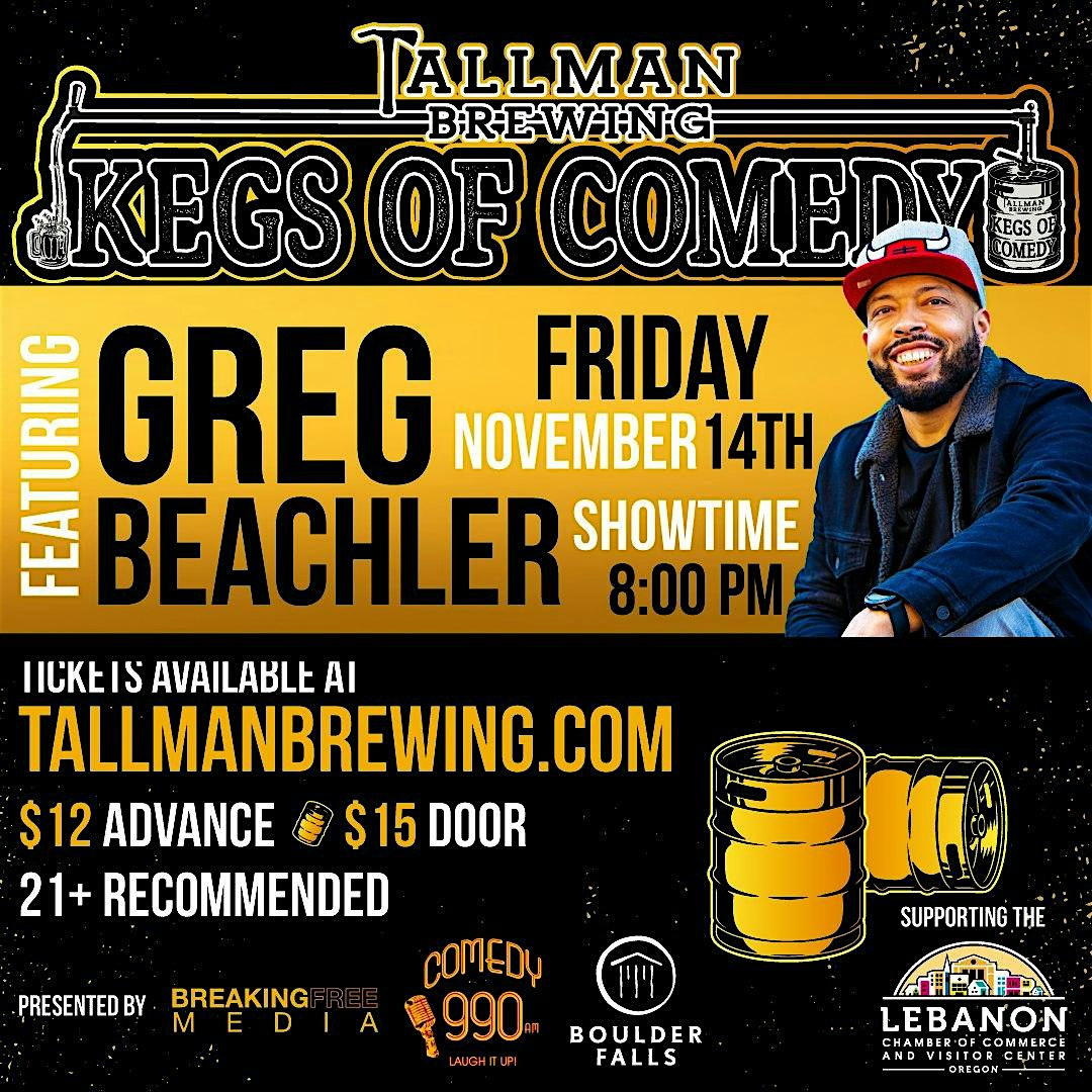 Kegs of Comedy featuring Greg Beachler at Tallman Brewing & food trucks – Lebanon, OR