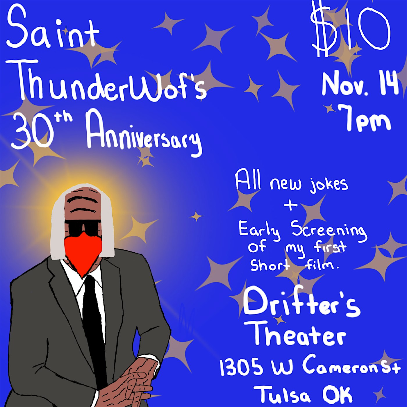 Saint ThunderWof’s 30th Anniversary at 1305 W Cameron St – Tulsa, OK