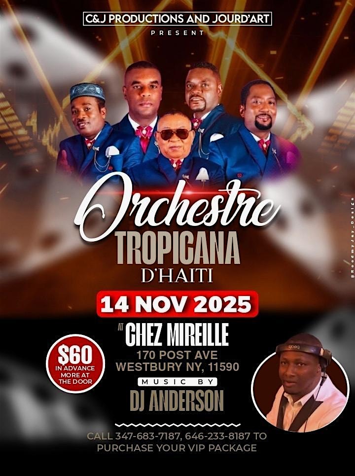 C&J Productions & Jourd’Art Present: L’Orchestre Tropicana D’Haiti at Chez Mireille – Westbury, NY
