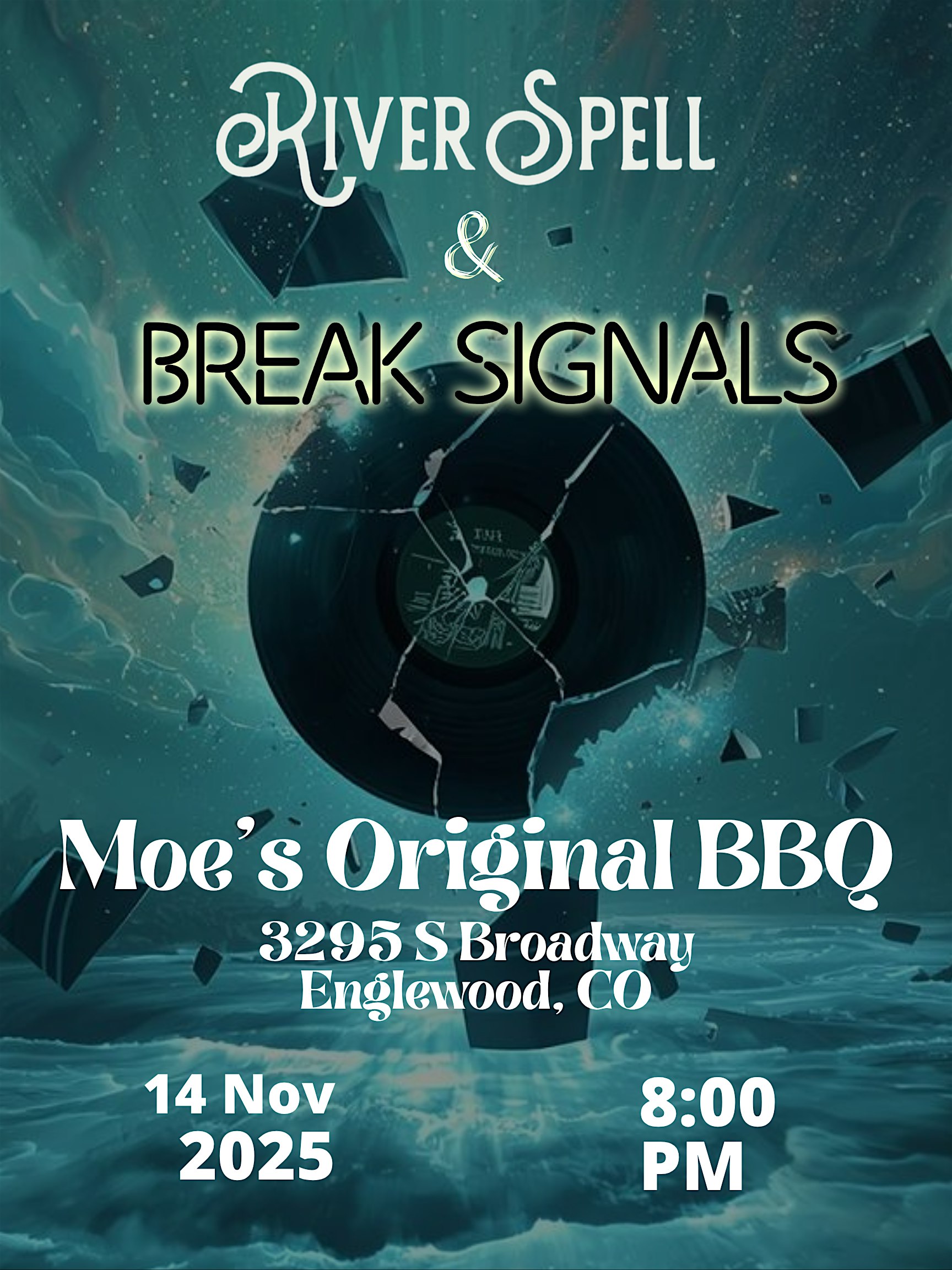 River Spell + Break Signals at Moe’s Original BBQ and Bowl – Englewood, CO