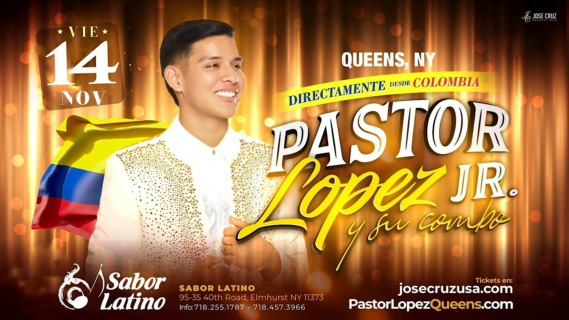 Pastor López Jr. y Su Combo en Queens, NY I Noviembre 14 2025 at Sabor Latino Restaurant – Queens, NY