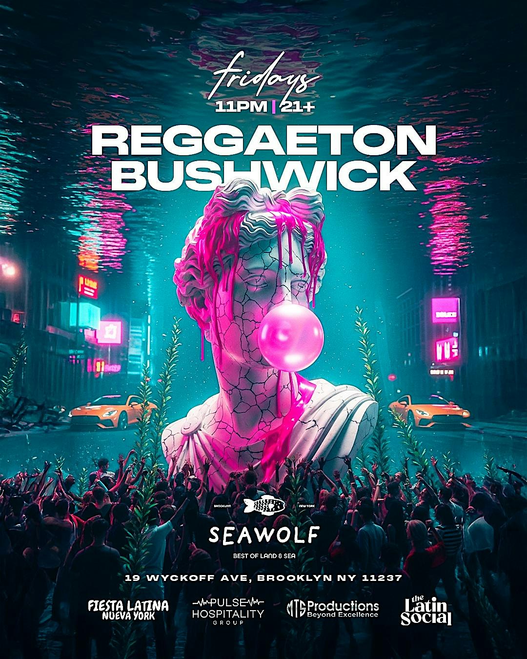 Every Friday – Reggaeton Bushwick at Sea Wolf Brooklyn at Sea Wolf – Brooklyn, NY