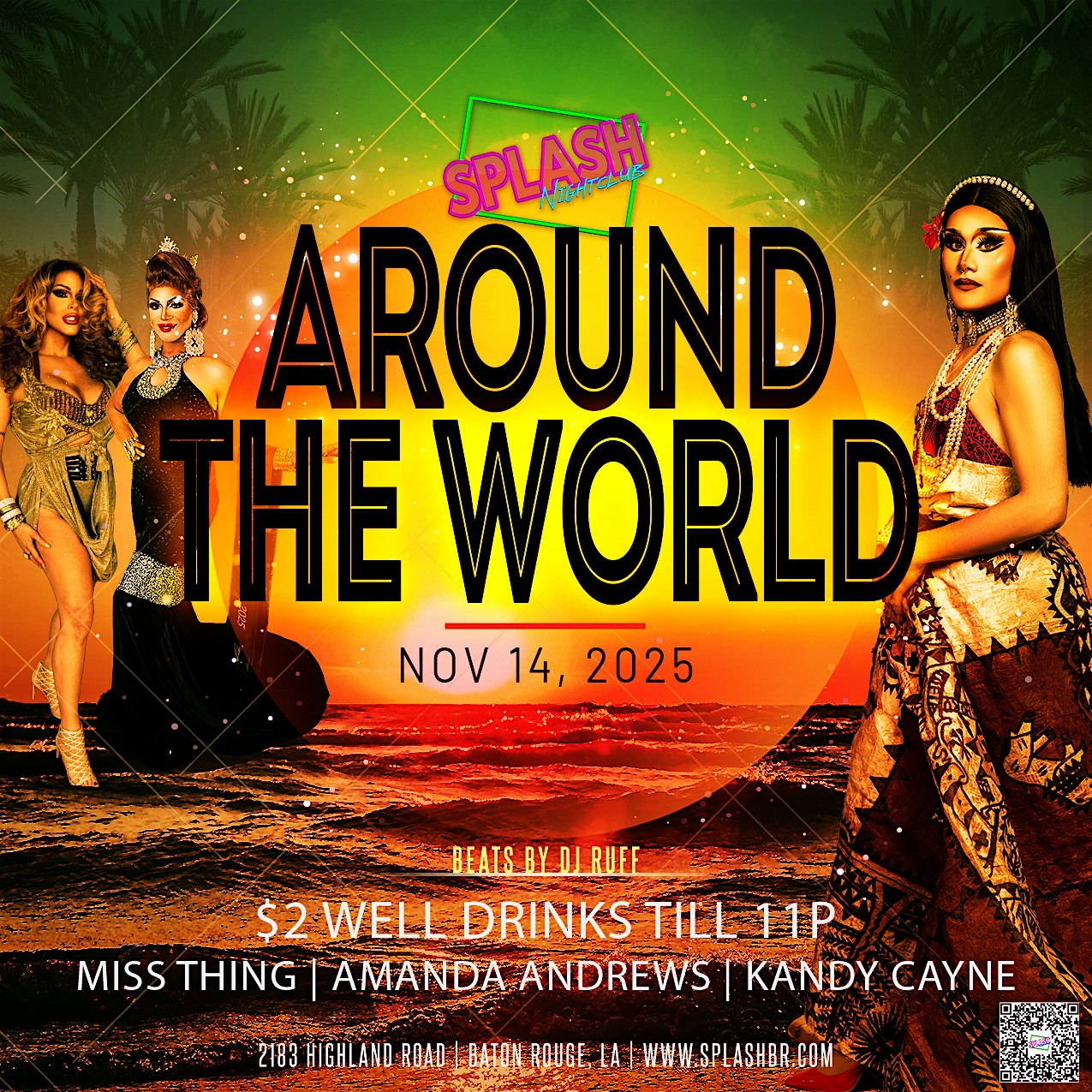 Around the World – Fab Friday at SPLASH NIGHTCLUB – Baton Rouge, LA