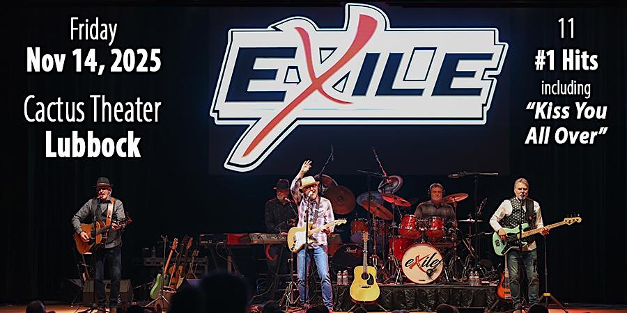 Exile – Legendary Country-Rock Group – Live at Cactus Theater! at Cactus Theater – Lubbock, TX