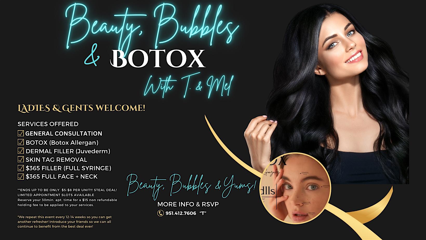 Beauty, Bubbles & Botox w/ T & Mel at 29811 Del Rey Rd – Temecula, CA