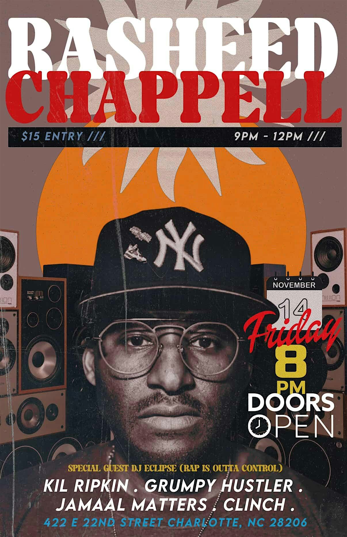 The Chappell Show: Hip-Hop at Its Finest at Starlight on 22nd – Charlotte, NC
