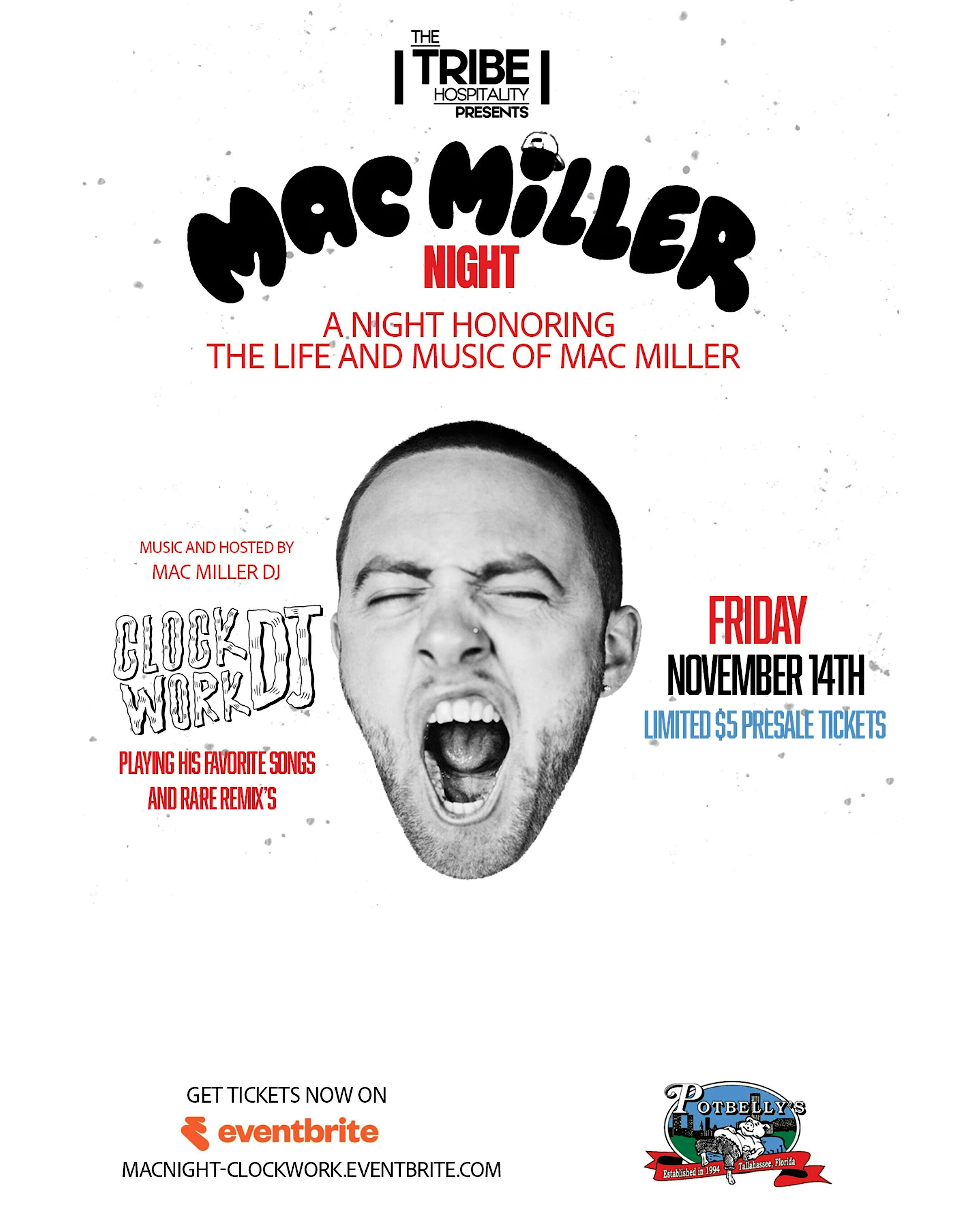 Mac Miller Night: Featuring CLOCKWORKDJ/Mac Miller’s DJ at Potbelly’s – Tallahassee, FL