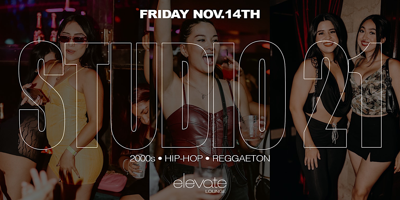 2000s, Hip-Hop, & Reggaeton Rooftop Party @ Elevate Lounge DTLA: Studio 21 at Elevate Lounge – Los Angeles, CA