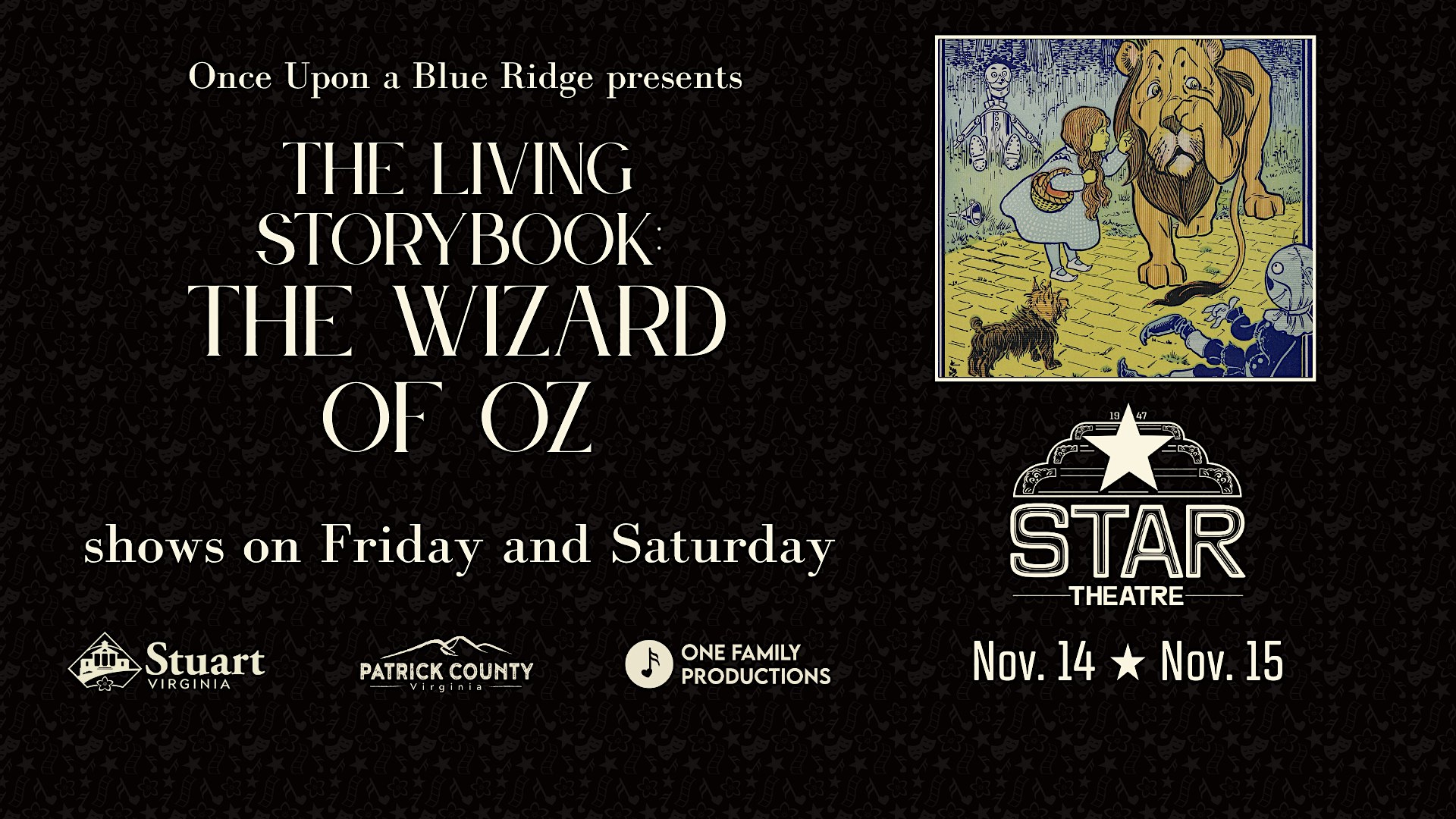 The Living Storybook: Wizard of Oz at the Star Theatre at 318 Patrick Avenue, Stuart, VA, USA – Stuart, VA