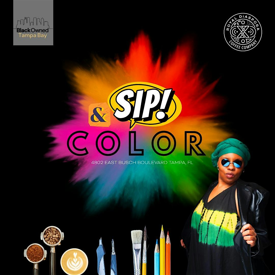 Sip & Color at Royal Diaspora Coffee Co. – Tampa, FL