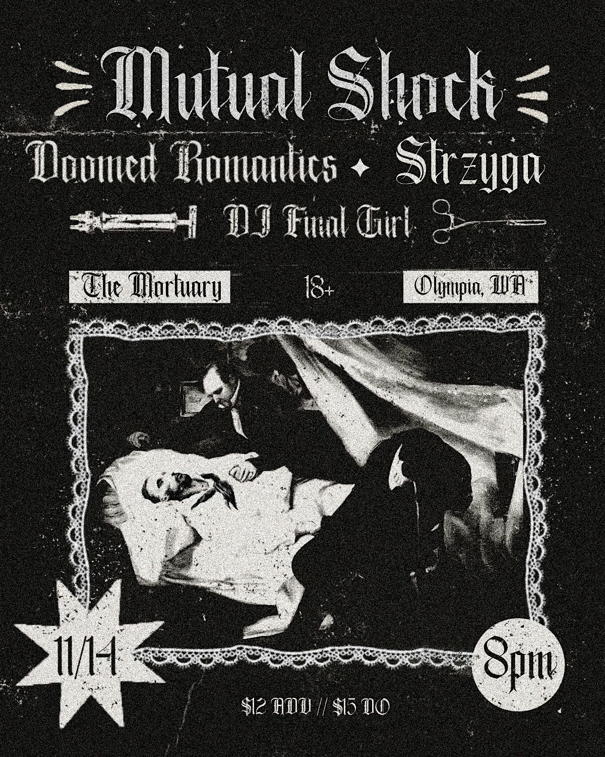 Mutual Shock, Doomed Romantics, STRZYGA and DJ Final Girl @ The Mortuary at 414 Franklin St SE – Olympia, WA