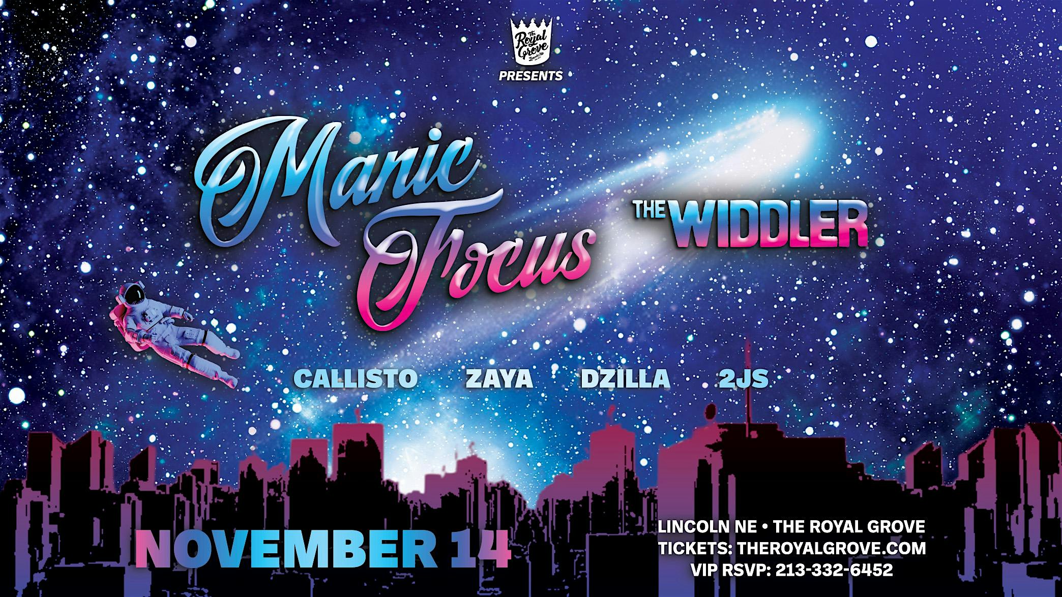 Manic Focus & The Widdler at The Royal Grove – Lincoln, NE