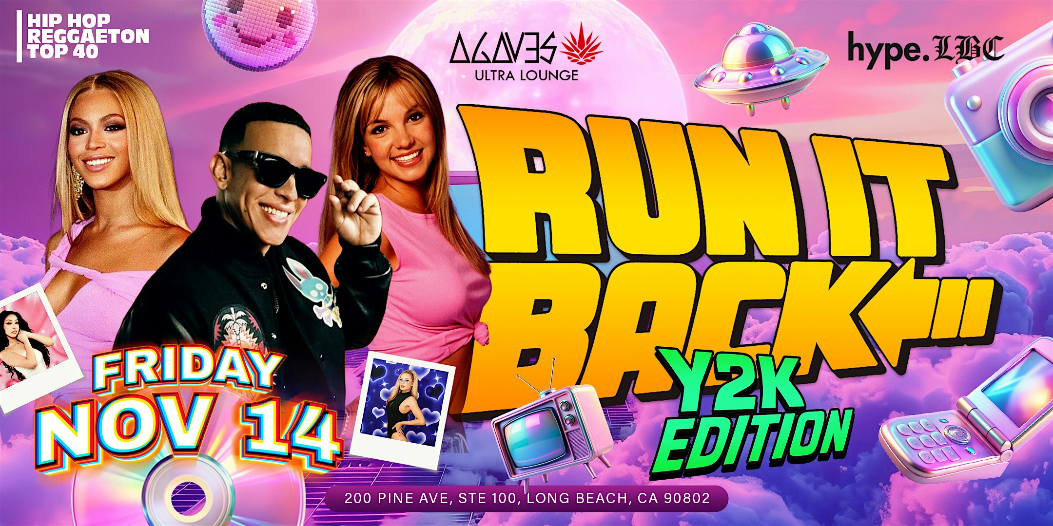 11.14.25 | RUN IT BACK! Y2K EDITION • SPECIAL GUEST DJ BUTCH at Agaves Ultra Lounge – Long Beach, CA