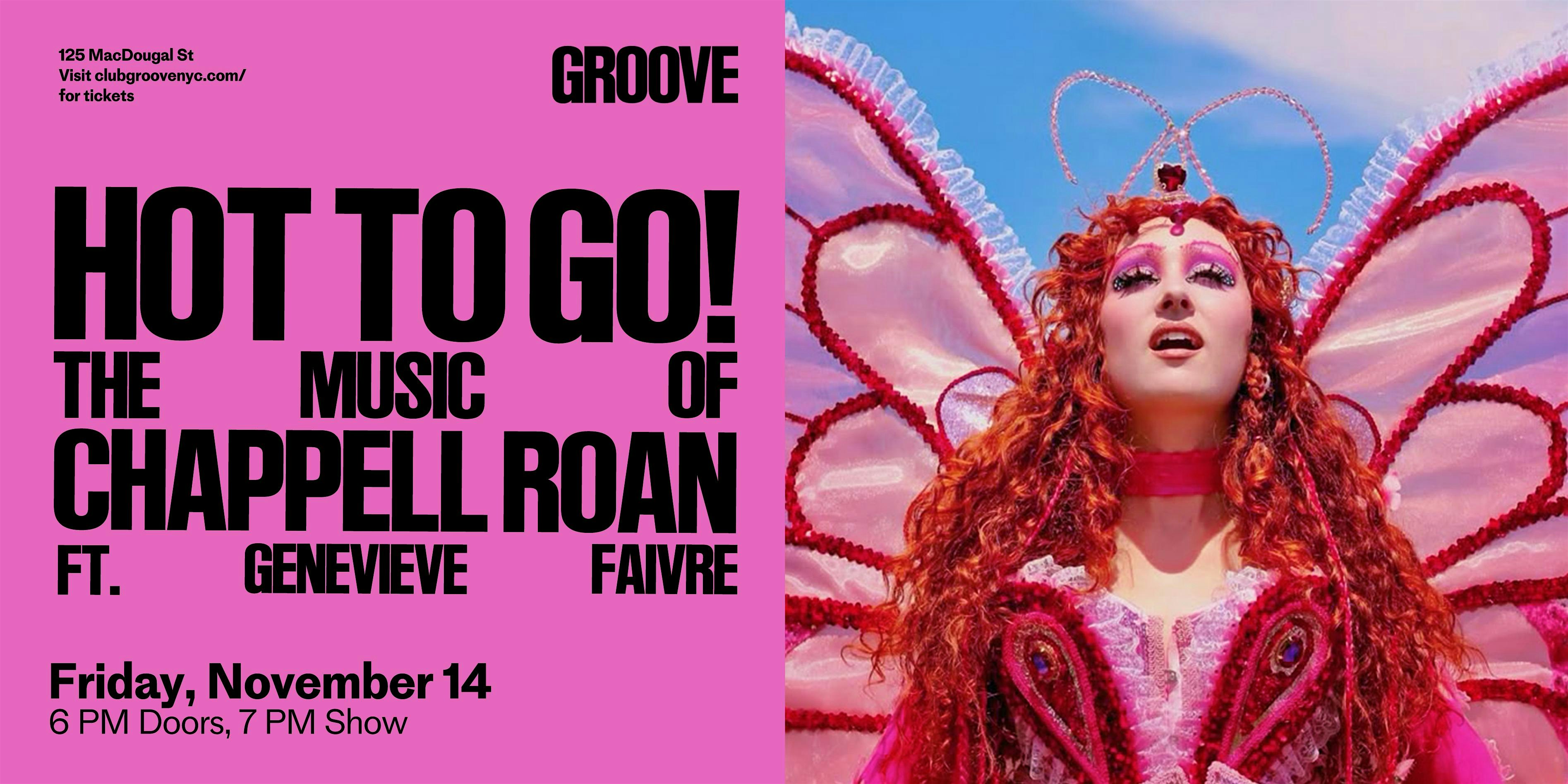 HOT TO GO! The Music of Chappell Roan at Groove – New York, NY
