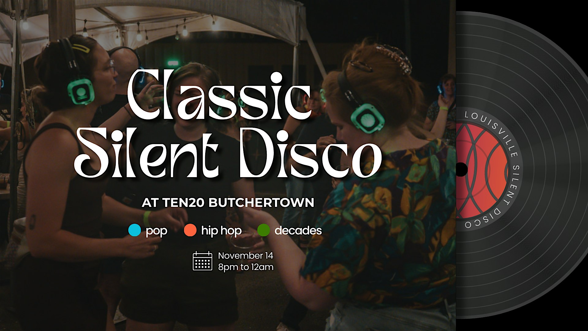 Classic Silent Disco at TEN20 Butchertown at TEN20 Craft Brewery – Louisville, KY
