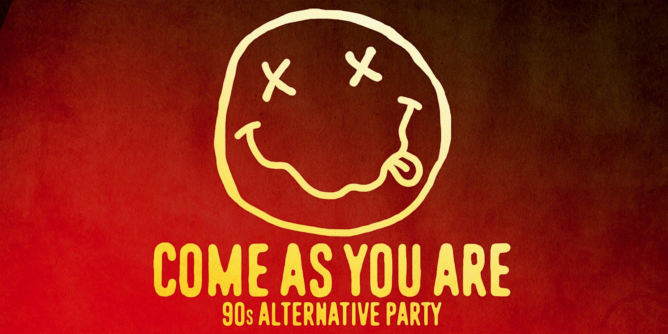 COME AS YOU ARE [’90s ALTERNATIVE PARTY] at The Brooklyn Monarch – Brooklyn, NY