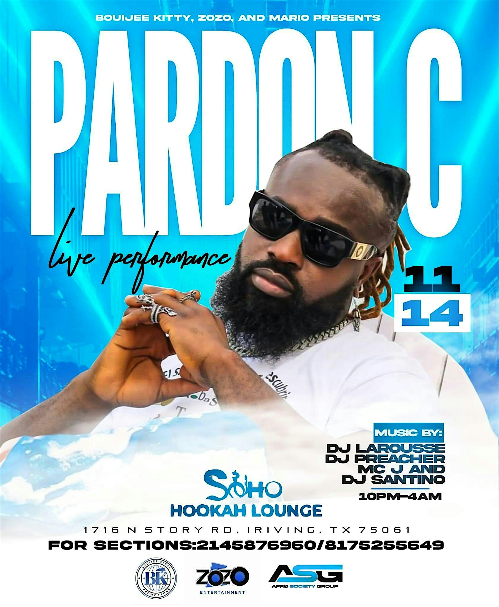 PARDON C LIVE PERFORMANCE AT SOHO at Soho Hookah Lounge – Irving, TX