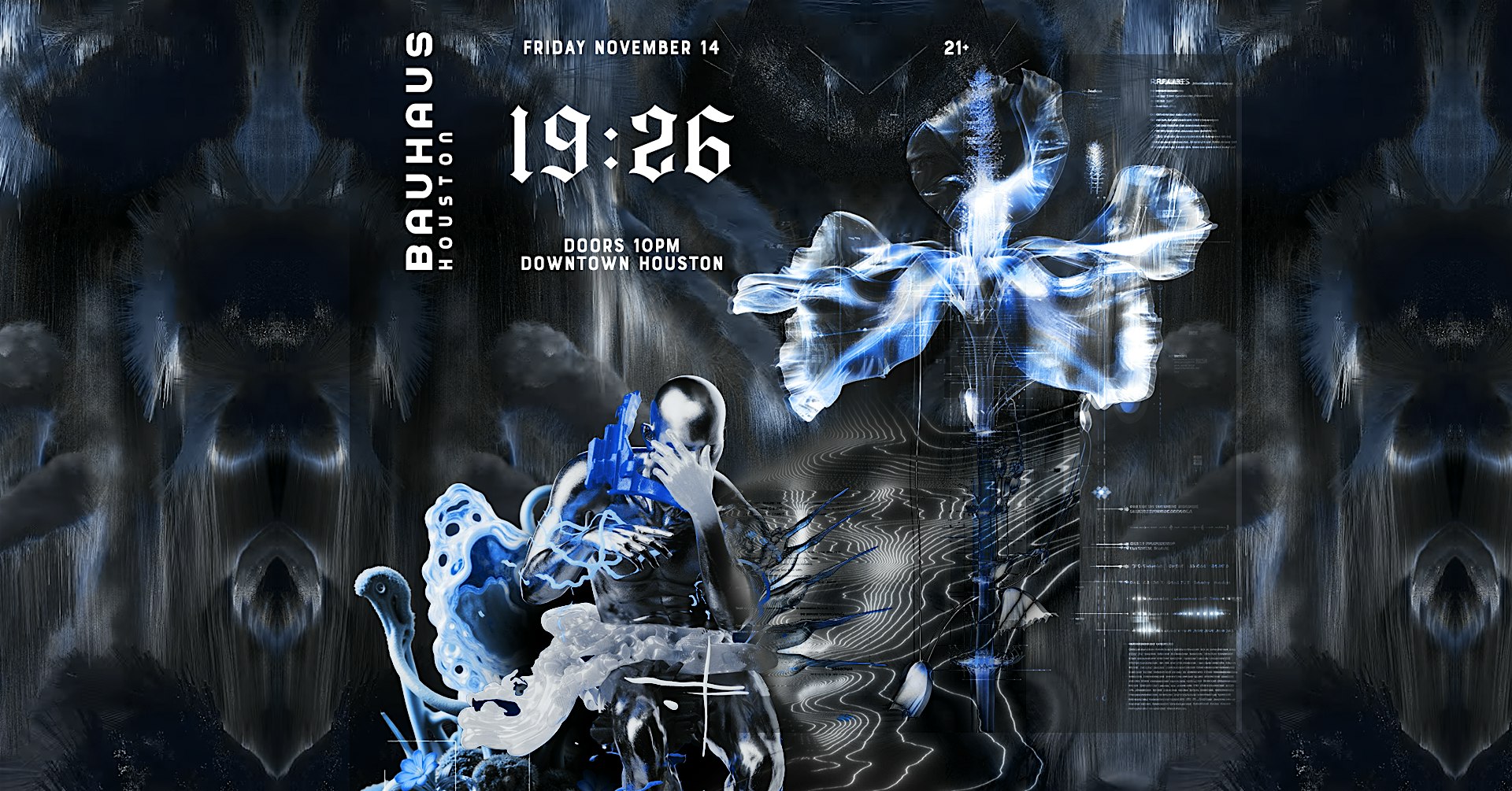 19:26 @ Bauhaus Houston at Bauhaus Houston – Houston, TX