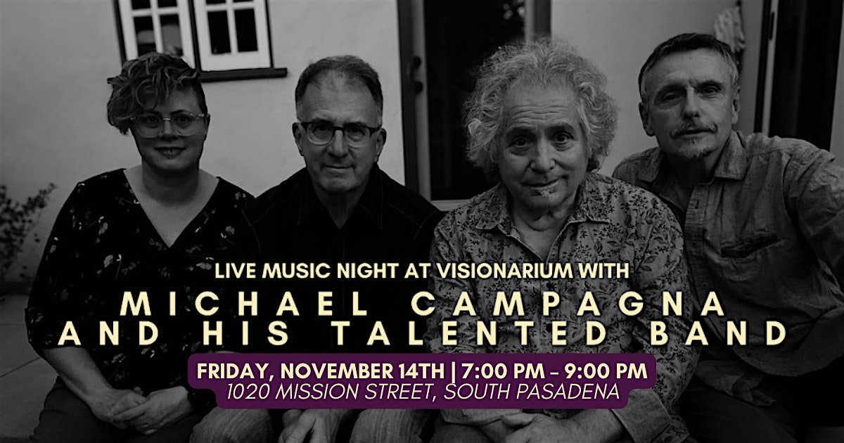✨ Live Music Night with Michael Campagna and Band! ✨ at 1020 Mission St – South Pasadena, CA