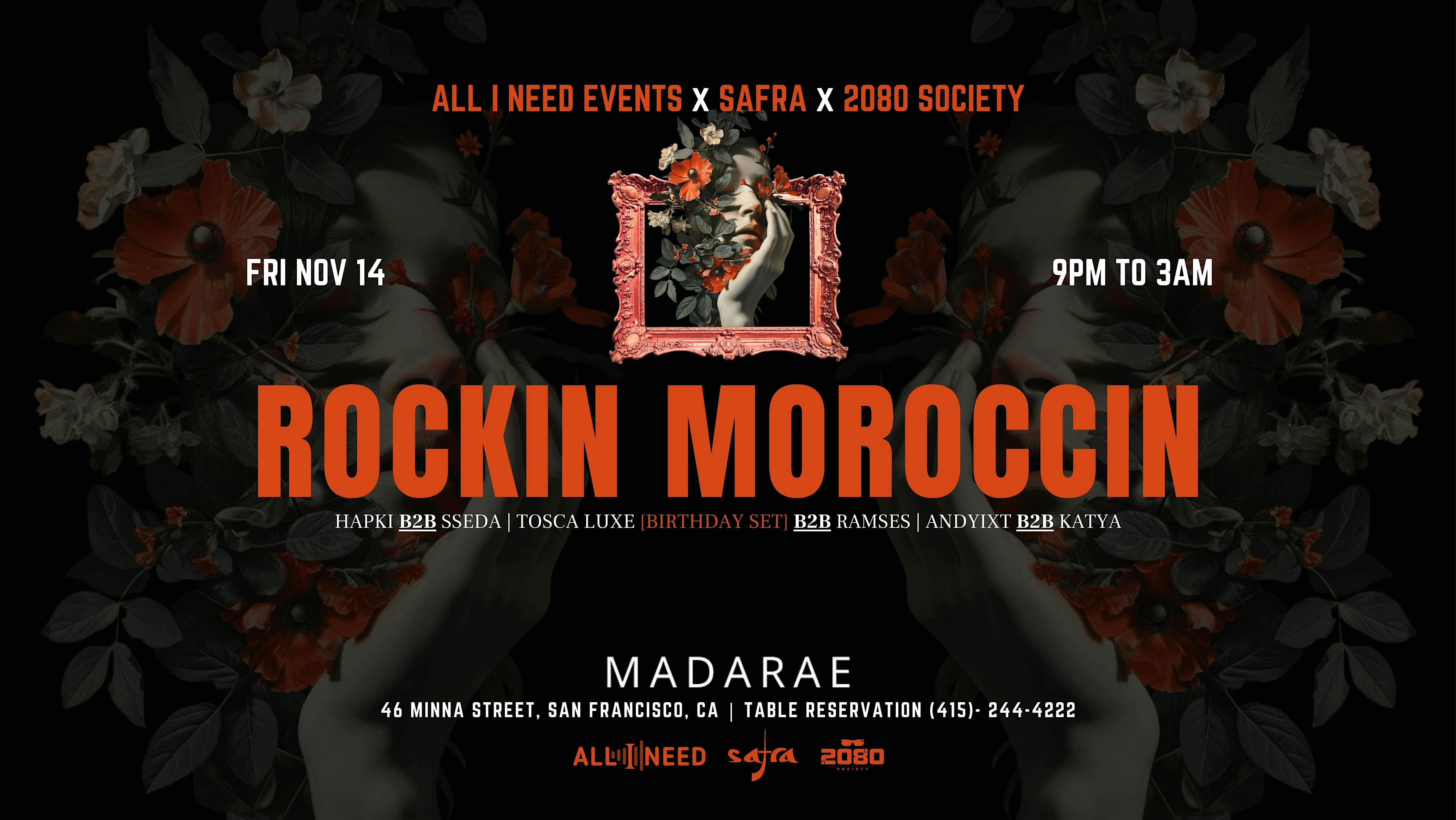 ROCKIN MOROCCIN [Afro House] at Madarae at MadaRae San Francisco – San Francisco, CA