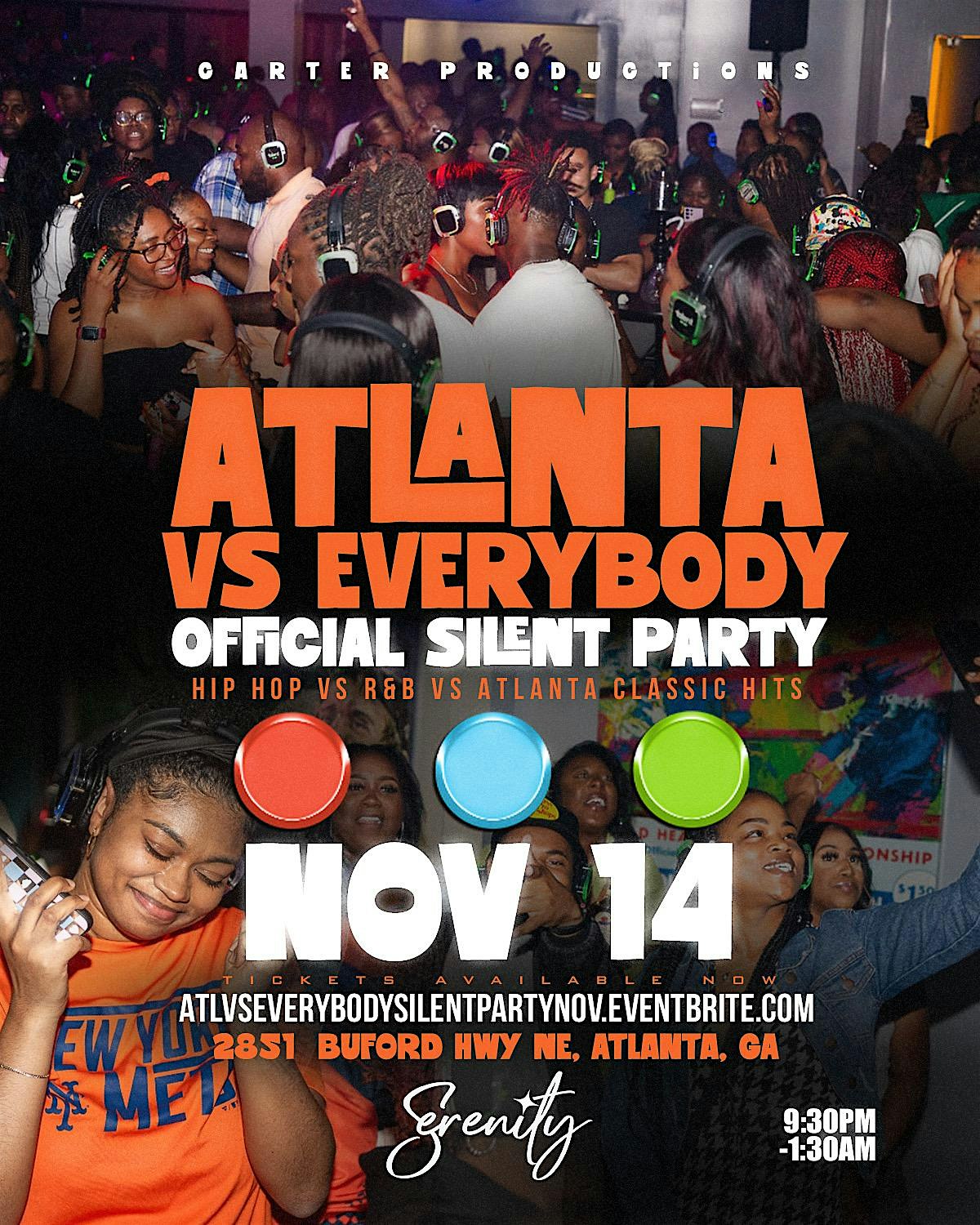 ATLANTA VS EVERYBODY OFFICIAL SILENT PARTY at 2851 Buford Hwy NE – Atlanta, GA