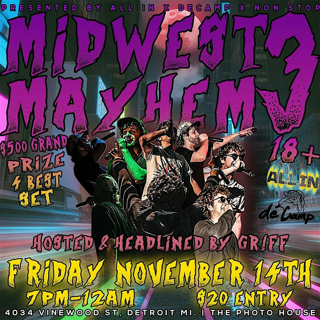 MIDWEST MAYHEM 3 at 4034 Vinewood St – Detroit, MI