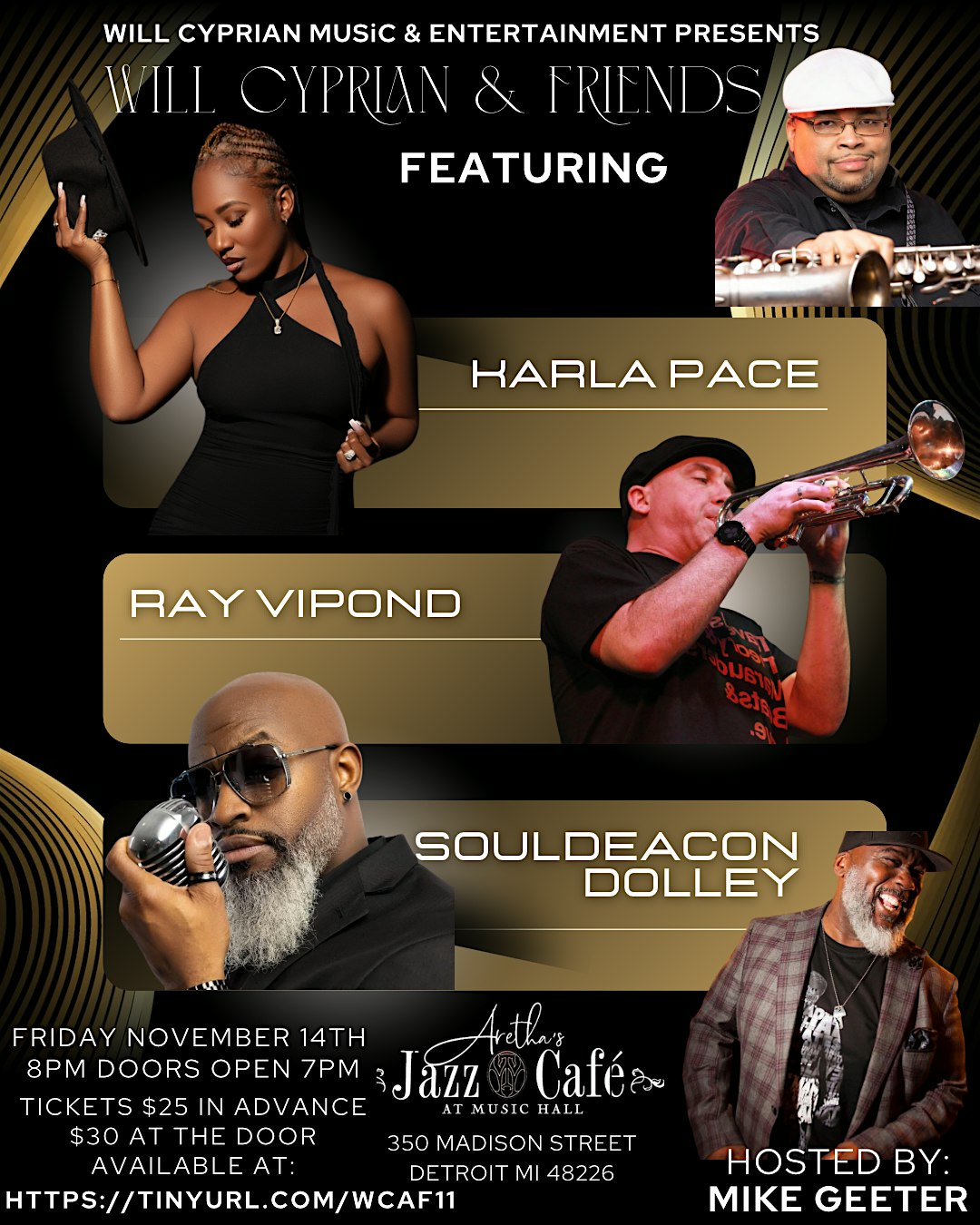 WILL CYPRIAN & FRIENDS at Aretha’s Jazz Cafe At Music Hall – Detroit, MI