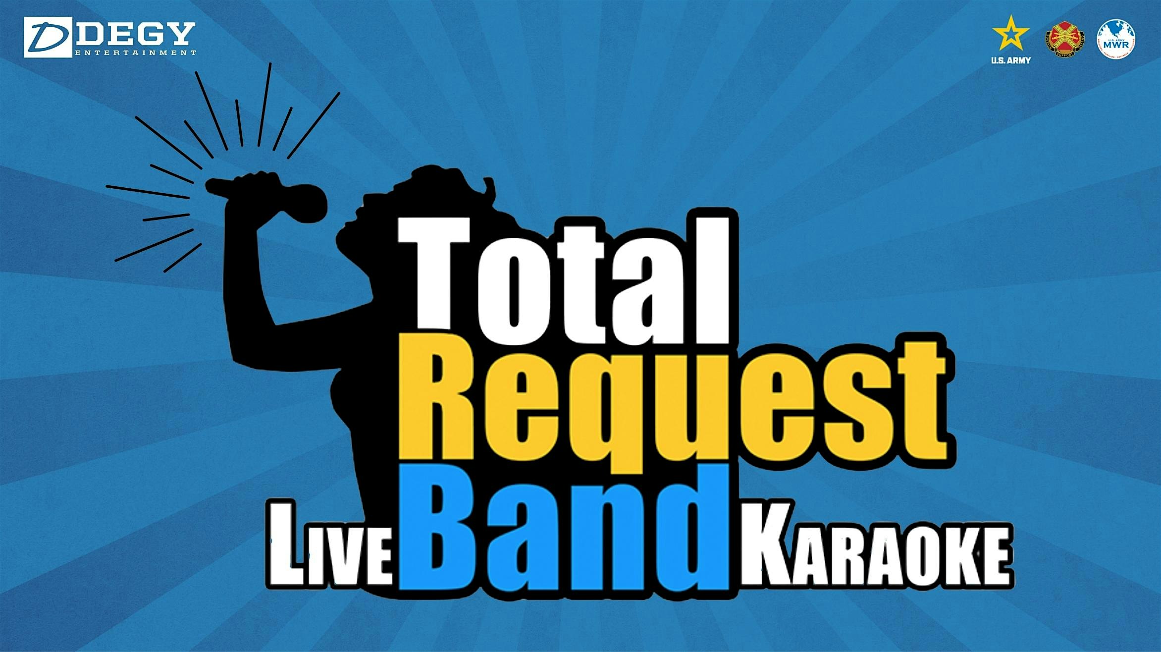 Live Karaoke with Total Request Band at Club Stewart – Fort Stewart, GA