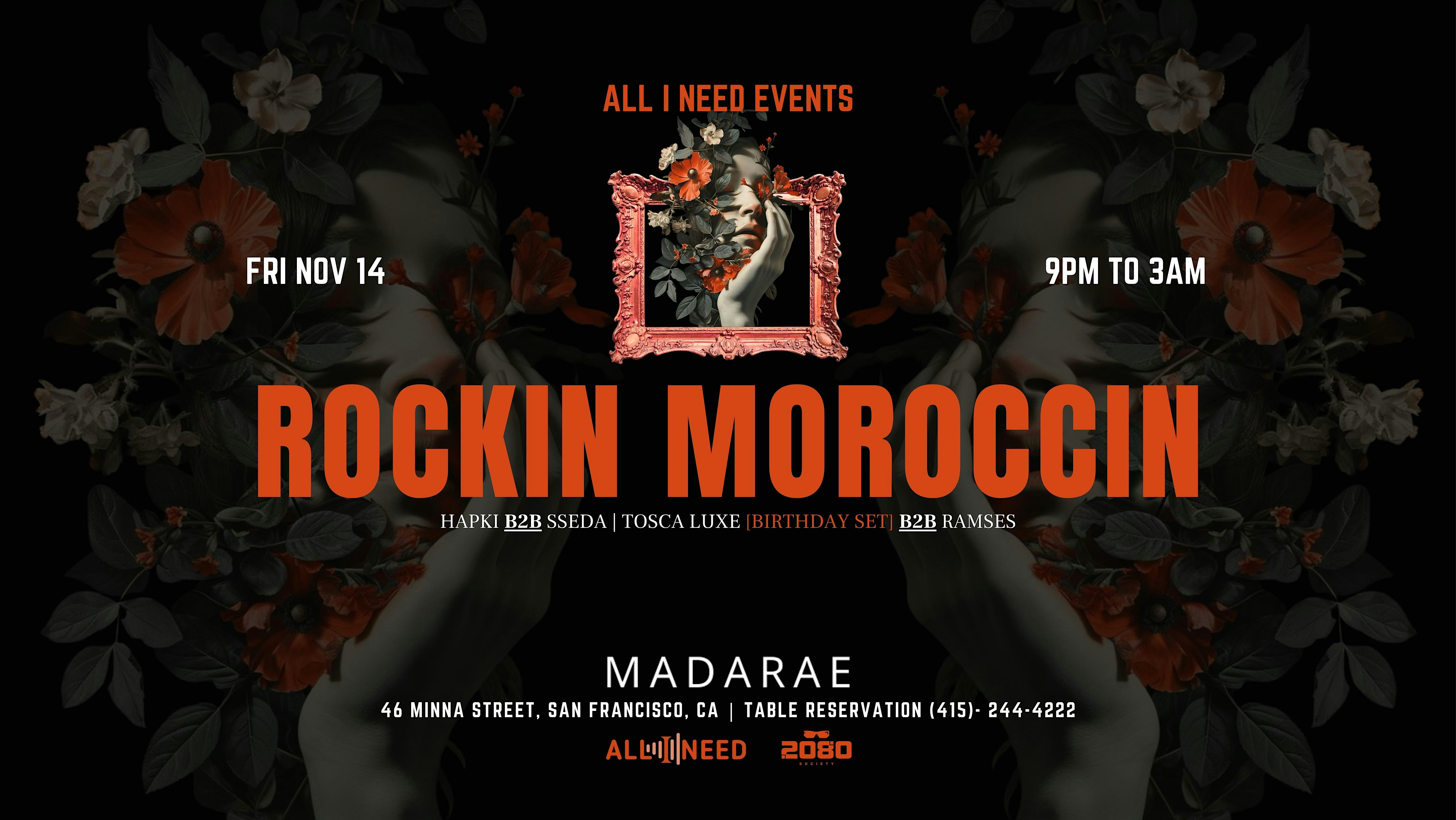 ROCKIN MOROCCIN [Afro House & House Music] at Madarae at Madarae – San Francisco, CA